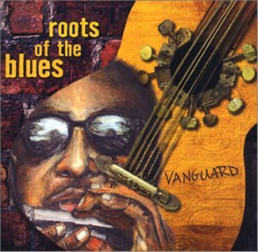 Various Vanguard: Roots of the Blues (CD)