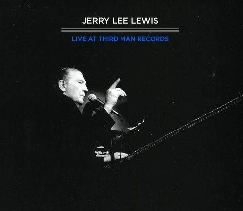 JERRY LEE LEWIS Third Man Live 04-17-2011 (CD)
