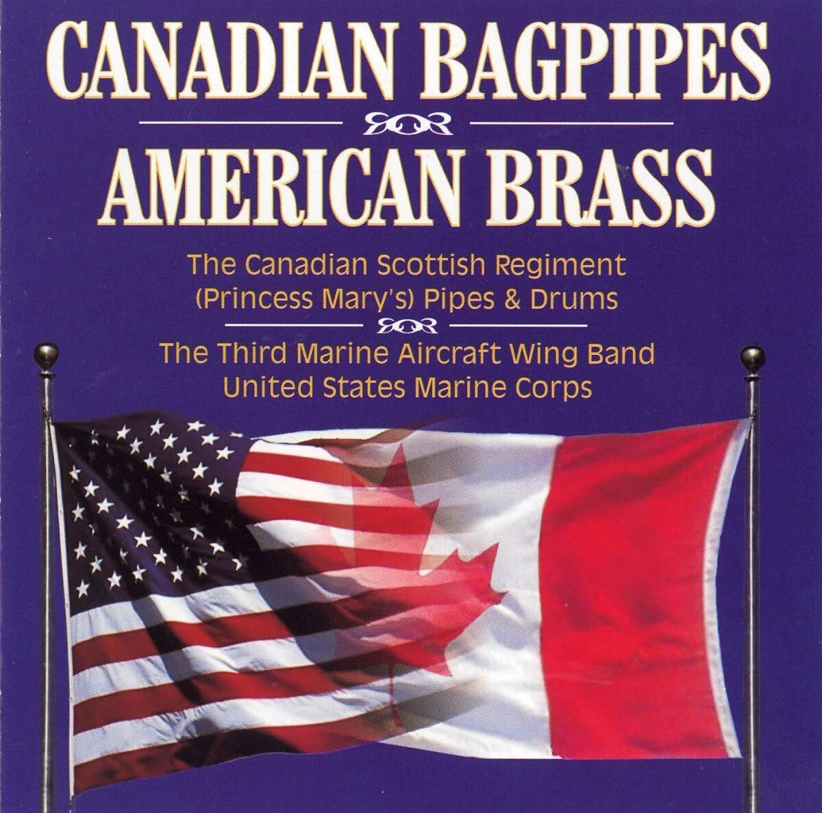 Canadian Scottish Regiment Pipes & Drum Canadian Bagpipes and American Bras (CD)