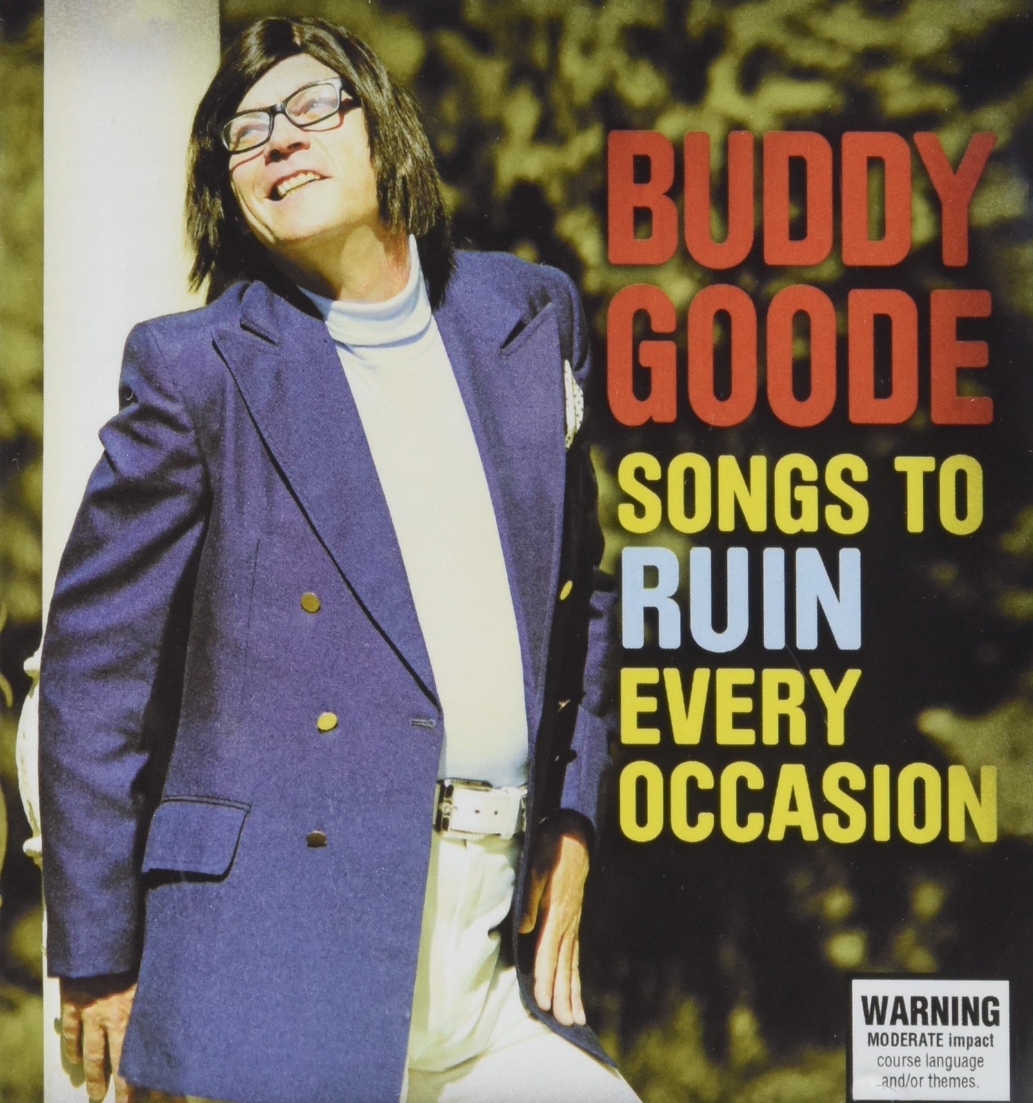Buddy Goode Songs To Ruin Every Occasion (CD)