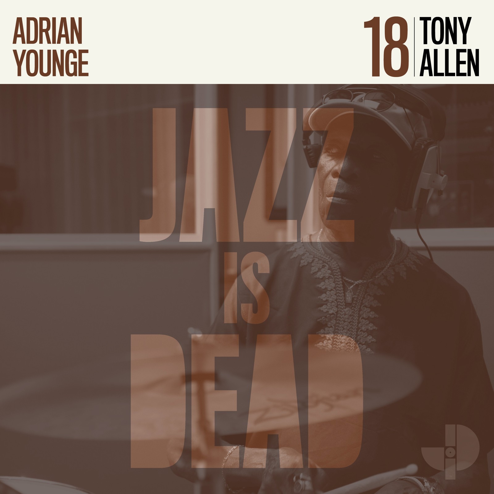 Tony Allen & Adrian Younge Jazz Is Dead - Volume 18 (Vinyl LP) 12" Album