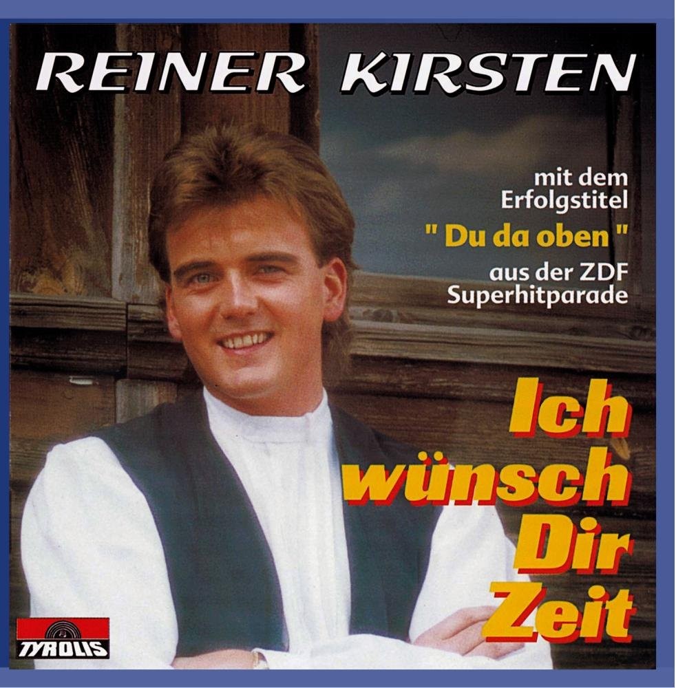 Reiner Kirsten Ich Wünsch Dir Zeit (CD)