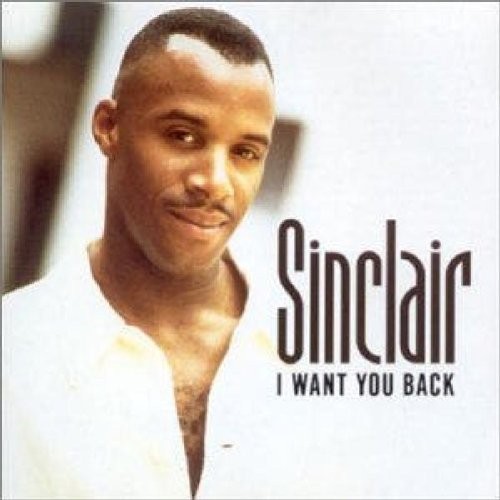 Sinclair I want you back (CD) Album
