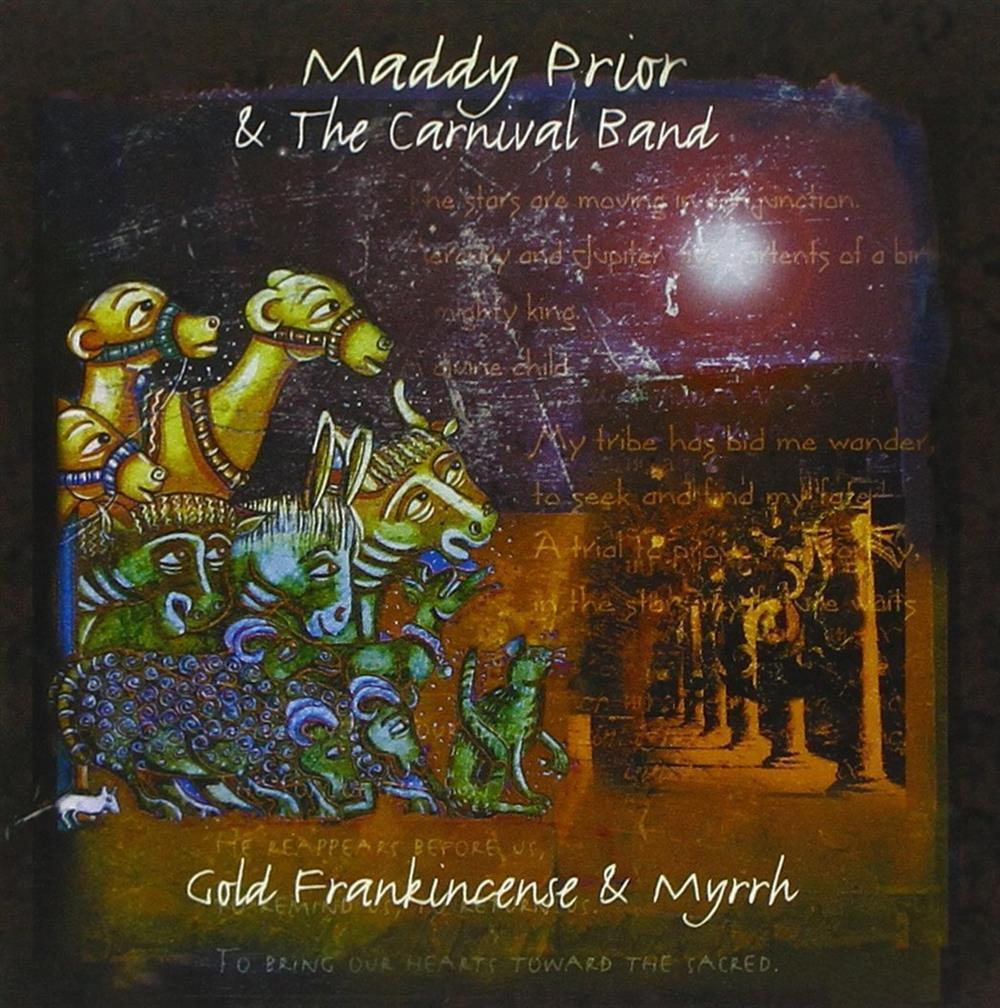 Gold Frankincense & Myrrh - Maddy Pryor & The Carnival Band (Audio cd)