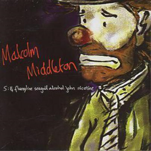 Malcolm Middleton 5.14 Fluoxytine Seagull Alcohol John Nicotine (CD) Album