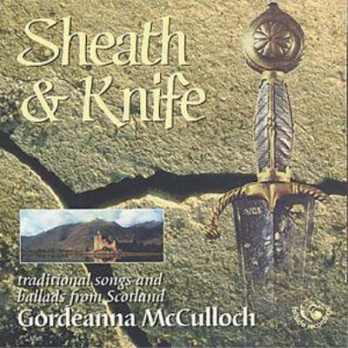 Gordeanna McCulloch Sheath & Knife (CD) Album