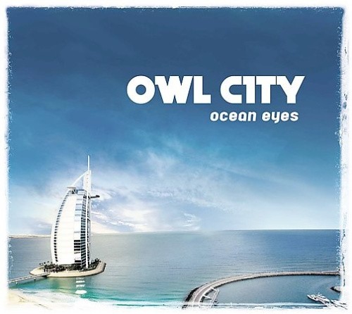 Owl City - Ocean Eyes by Owl City [Audio CD]