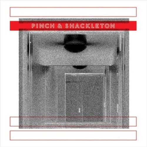 Pinch & Shackleton by Shackleton/Pinch [VINYL]