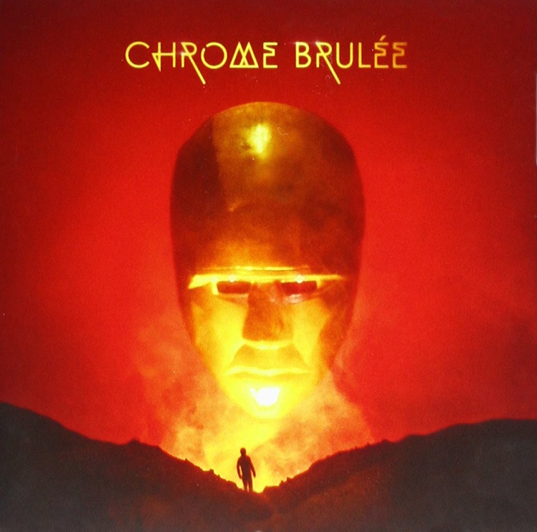 Chrome Brulee Chrome Brulee (CD)