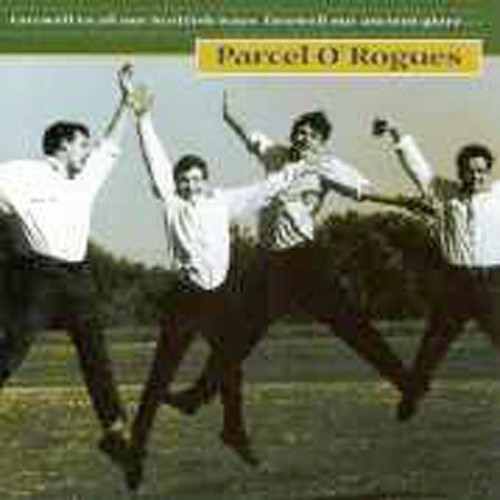 Parcel of Rogues by Parcel O' Rogues [Audio CD]