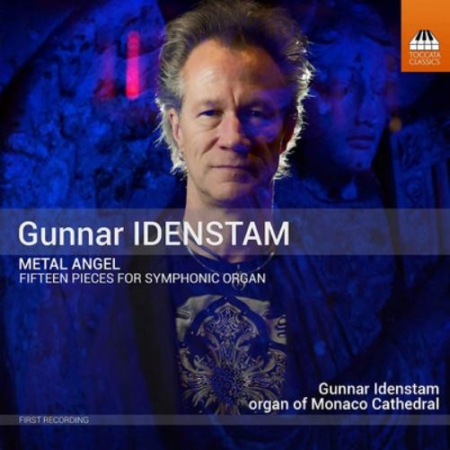 Gunnar Idenstam Gunnar Idenstam: Metal Angel: Fifteen Pieces for Symphonic  (CD)