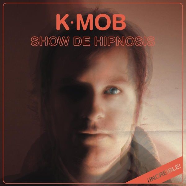 K-Mob Show Me The Hipnosis (CD)