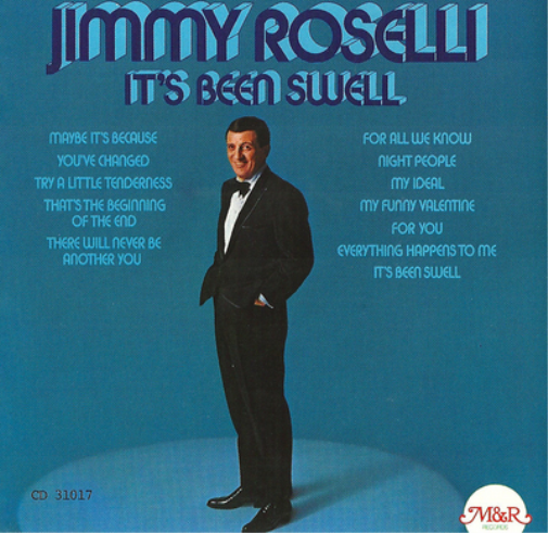 Jimmy Roselli It's Been Swell (CD) Album