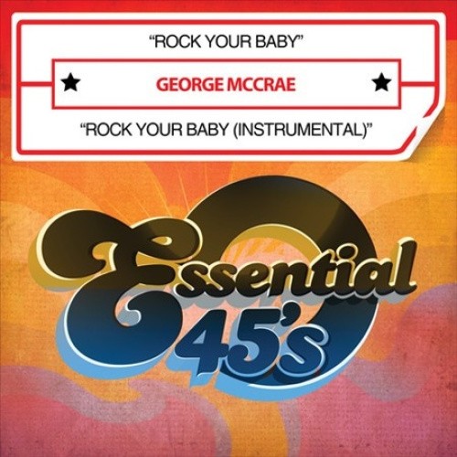 Rock Your Baby (Digital 45) by George McCrae
