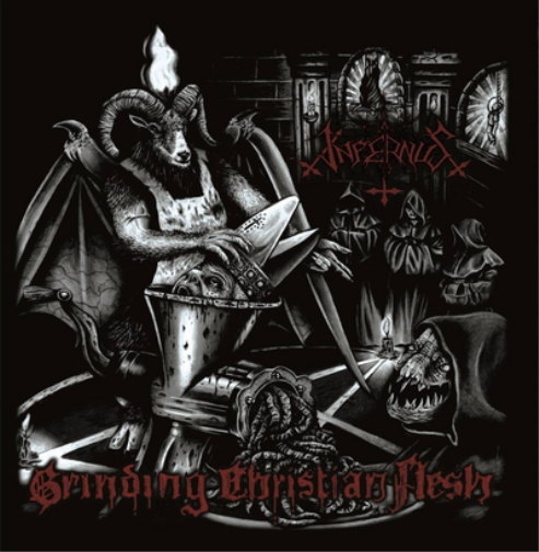 Infernus Grinding Christian Flesh (CD) Album