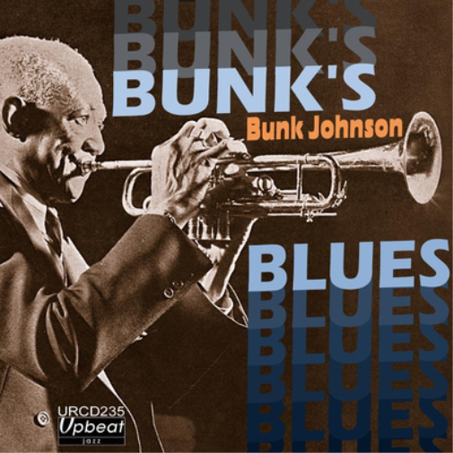 Bunk Johnson Bunk's Blues (CD) Album