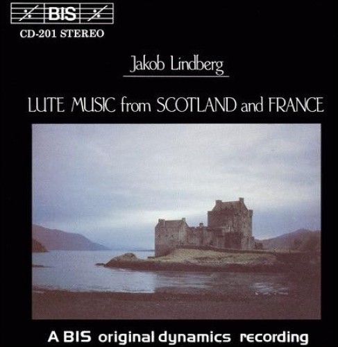 Lute Music from Scotland and France [CD]