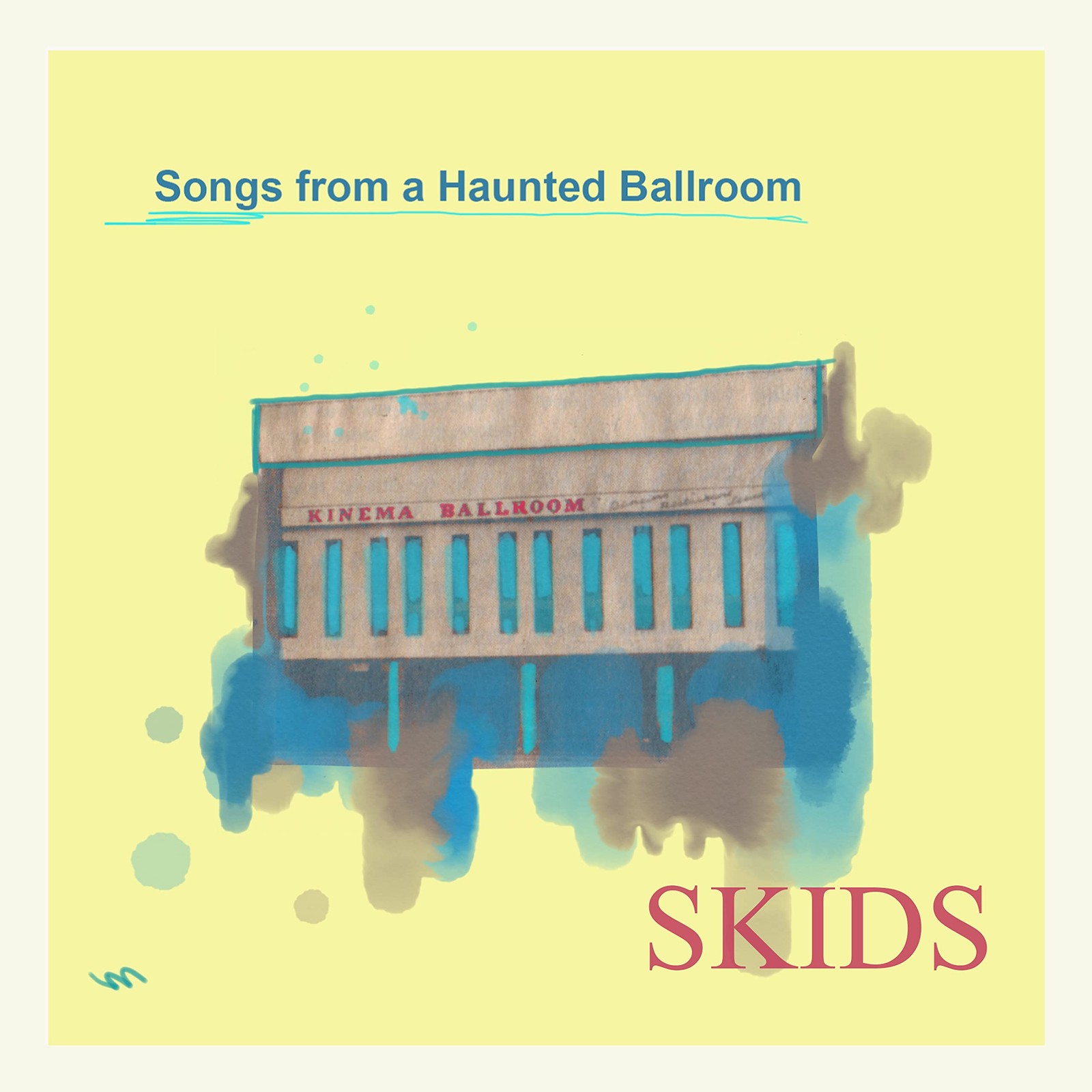 The Skids Songs From A Haunted Ballroom (CD)