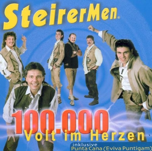 Steirermen Hunderttausend Volt im Herzen (CD)