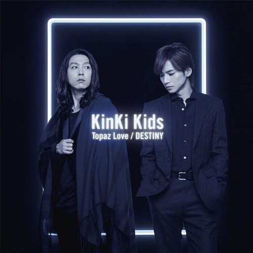 Kinki Kids Topaz Love/Destiny (CD)