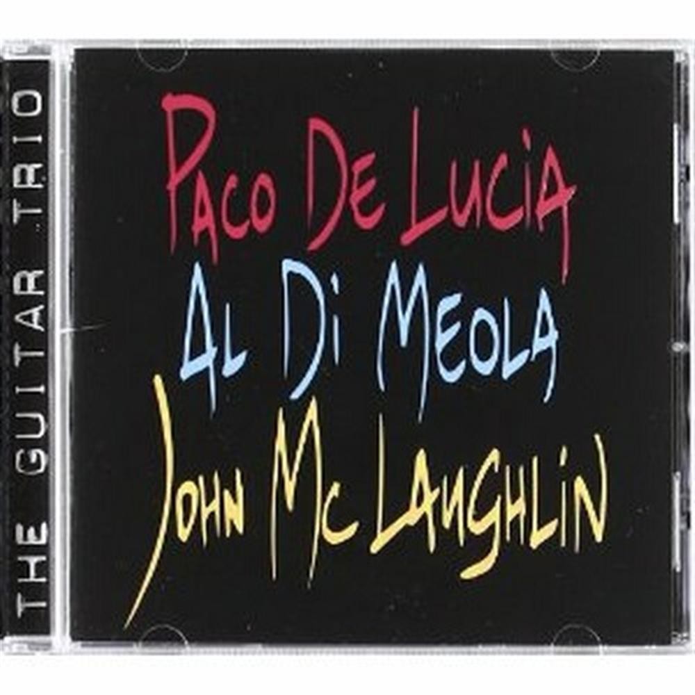 The Guitar Trio - John McLaughlin / Al Di Meola / Paco De Lucia (Audio Cd)