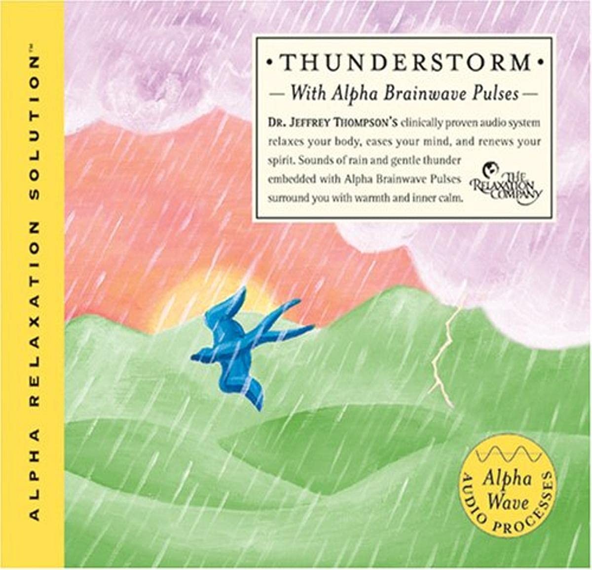 Dr. Jeffrey Thompson Thunderstorm Alpha Relaxation Solution (CD)