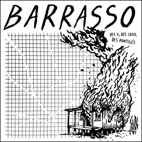 Barrasso Des X Des Crois Des Pointilles (CD)