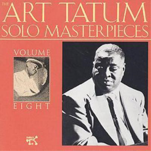 Art Tatum The Art Tatum Solo Masterpieces: VOLUME EIGHT (CD) Album