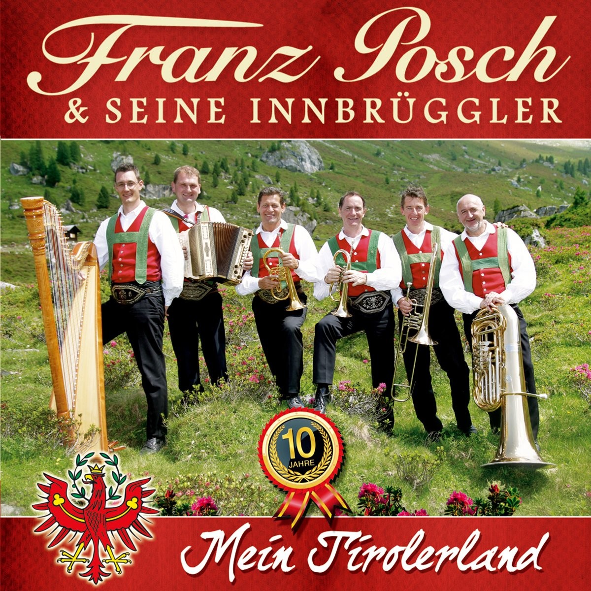 Franz Posch & Seine Innb Mein Tirolerland (CD)