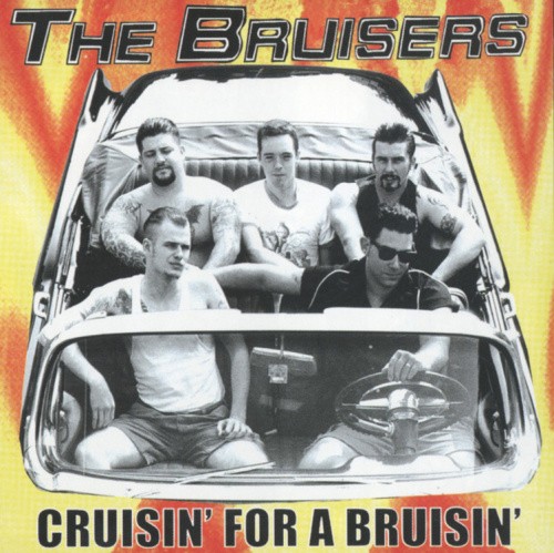 Cruisin' for a Bruisin' [Vinyl] by Bruisers [VINYL]