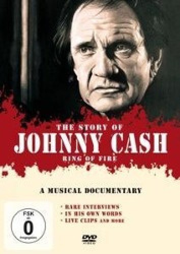 The Story of Johnny Cash: Ring of Fire - A Musical Documentary [Region 2] [DVD]