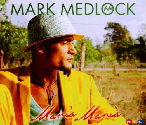 Mark Medlock Maria, Maria (CD)