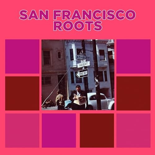 San Francisco Roots by San Francisco / Various [Audio CD]