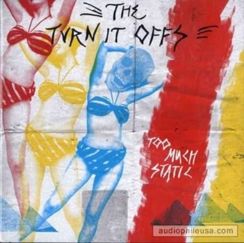 the Turn It Offs Too Much Static (Vinyl LP)