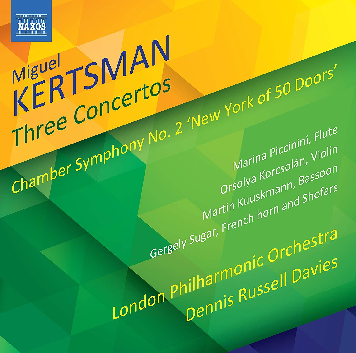 Miguel Kertsman Miguel Kertsman: Three Concertos (CD) Album