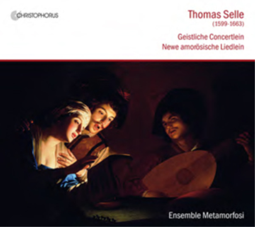 Thomas Selle Thomas Selle: Geistliche Concertlein: Newe Amorösische Liedlei (CD)