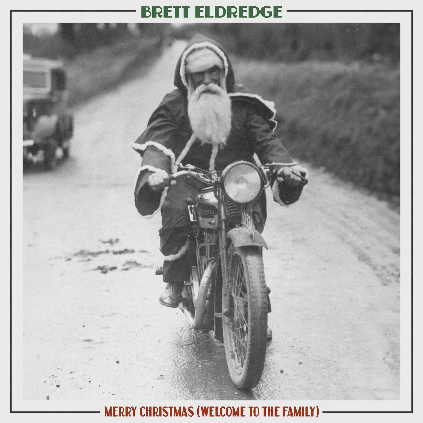 Brett Eldredge Merry Christmas (Welcome to the Family) (Vinyl LP)