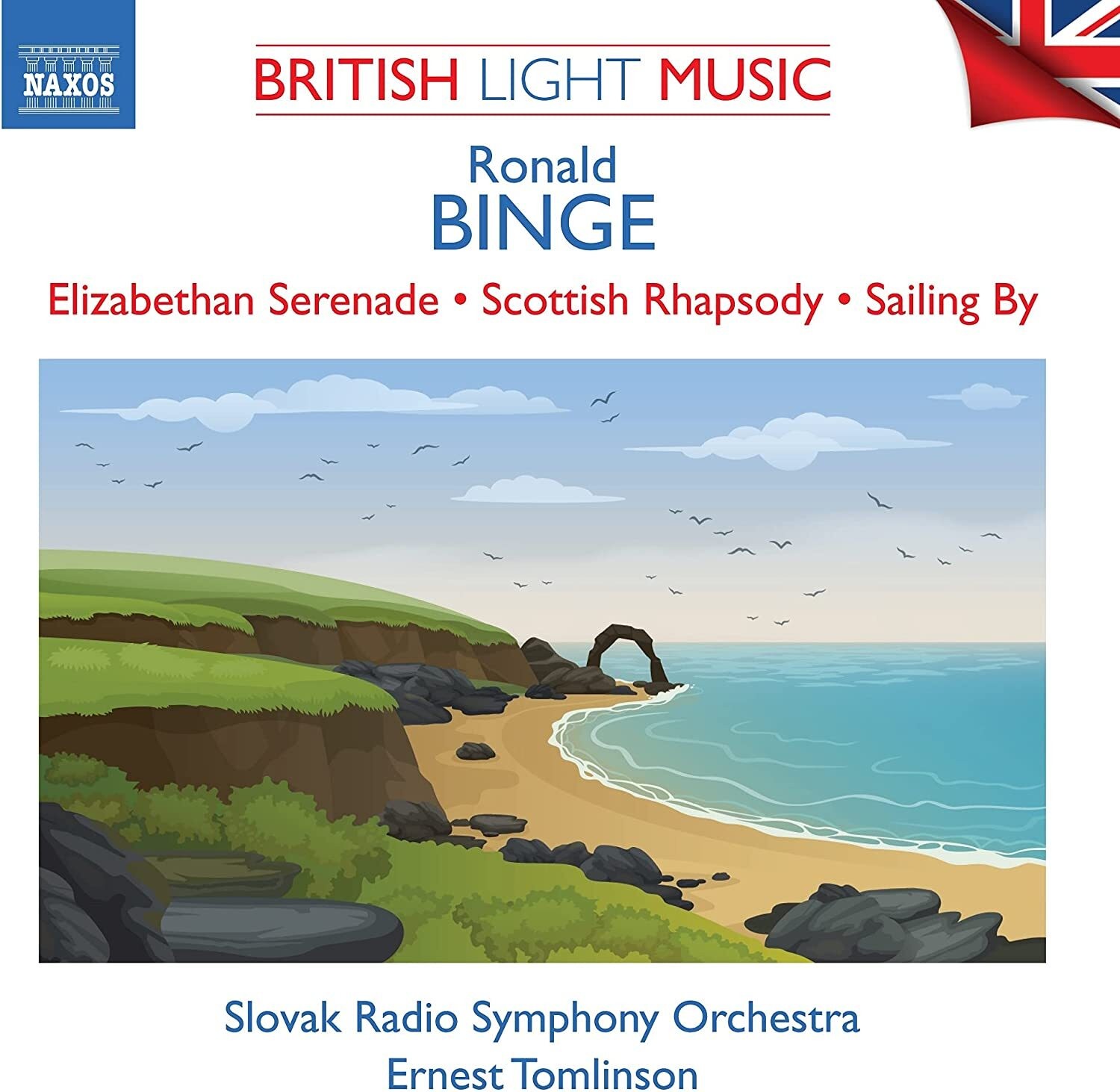 Ronald Binge Ronald Binge: Elizabethan Serenade/Scottish Rhapsody/Sailing B (CD)