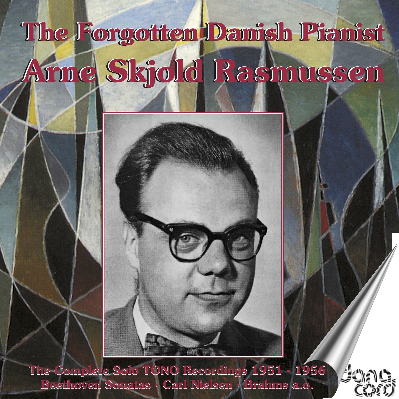 Arne Skjold Rasmussen Arne Skjold Rasmussen: The Forgotten Danish Pianist (CD)