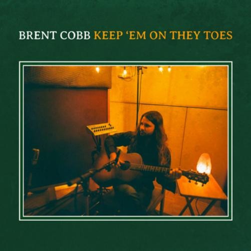 Brent Cobb Keep 'Em On They Toes (Vinyl LP) 12" Album