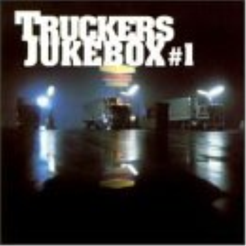 Trucker's Jukebox (Series) Trucker's Jukebox 1 (CD)