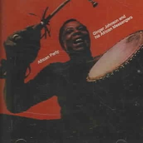 African Party by Ginger Johnson & His African Messengers [CD]
