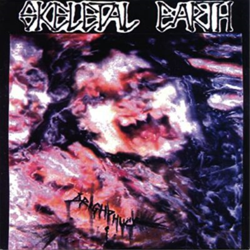 Skeletal Earth Drighphuck (Vinyl LP) 7" EP