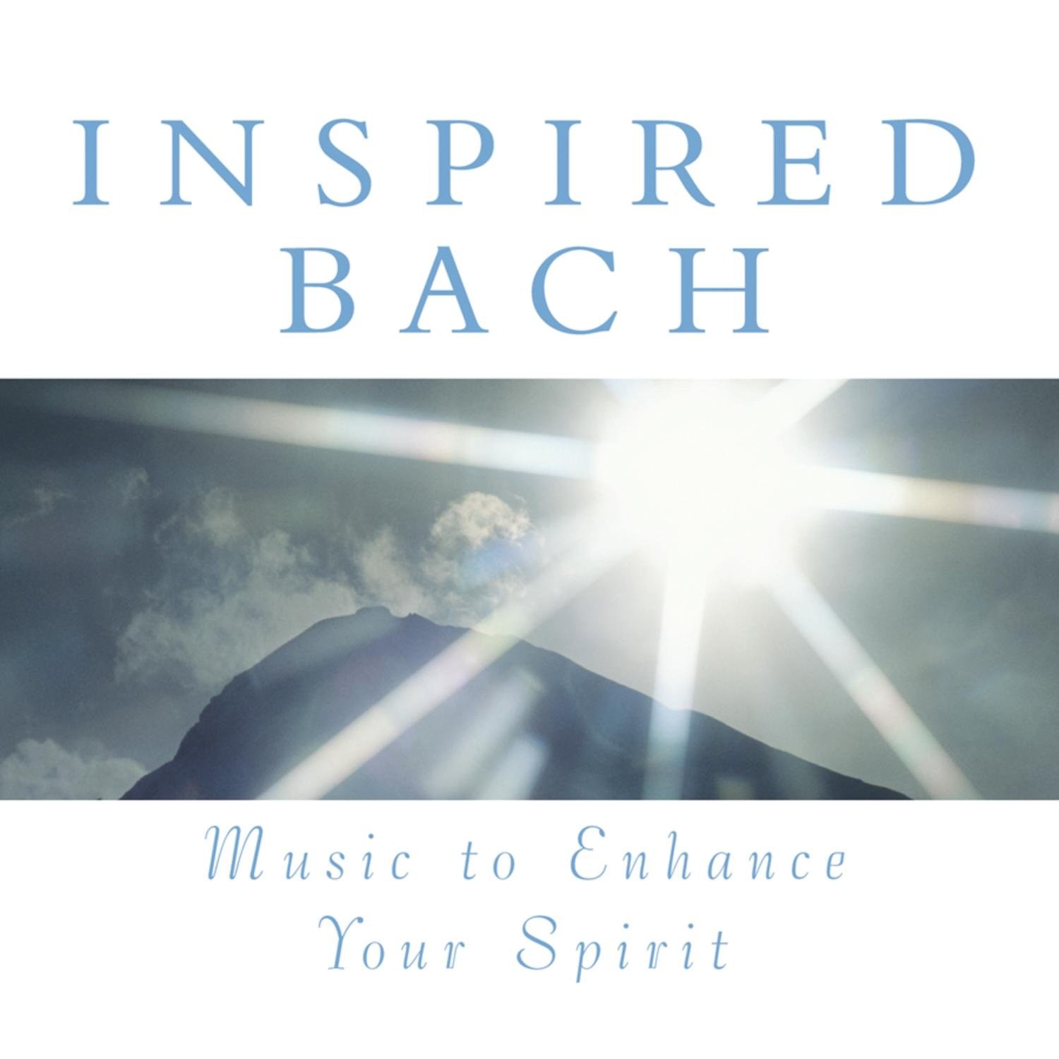 Various Inspired Bach: Music To Enhance Your Spirit (CD)