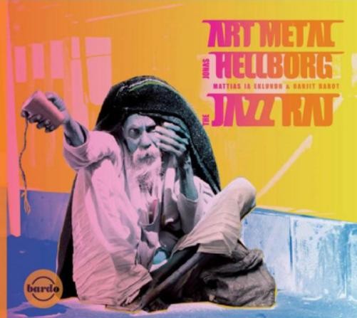 Jonas Hellborg The Jazz Raj (CD) Album