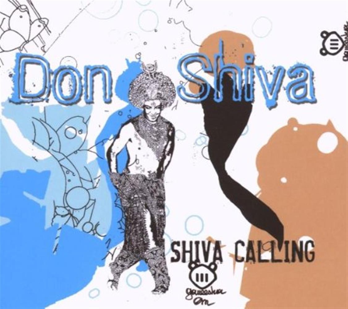 Shiva Calling - Don Shiva (Audio CD)
