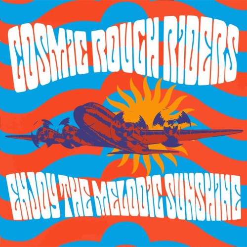 ENJOY THE MELODIC SUNSHINE (BLUE VINYL) by Cosmic Rough Riders [VINYL]
