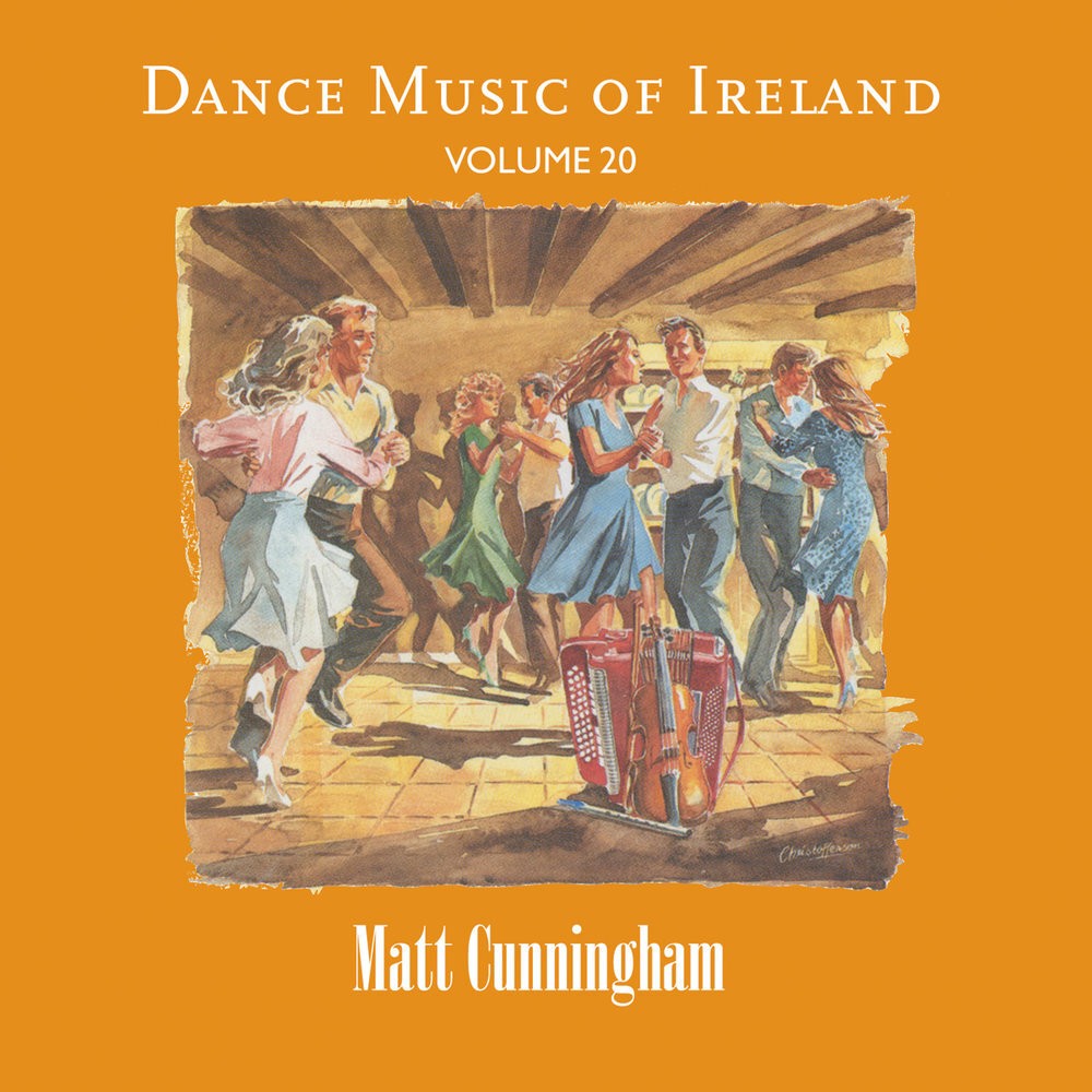 Matt Cunningham Dance Music of Ireland - Volume 20 (CD) Album