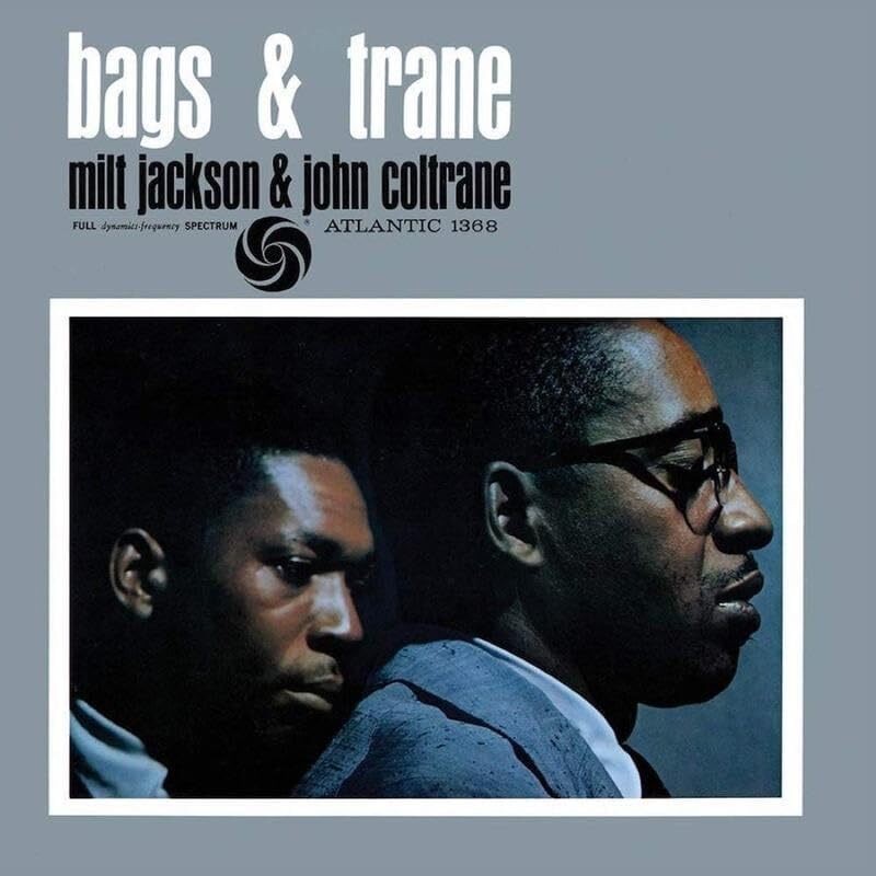 Milt Jackson and John Coltrane Bags & Trane (Atlantic 75 Series) (Vinyl LP)