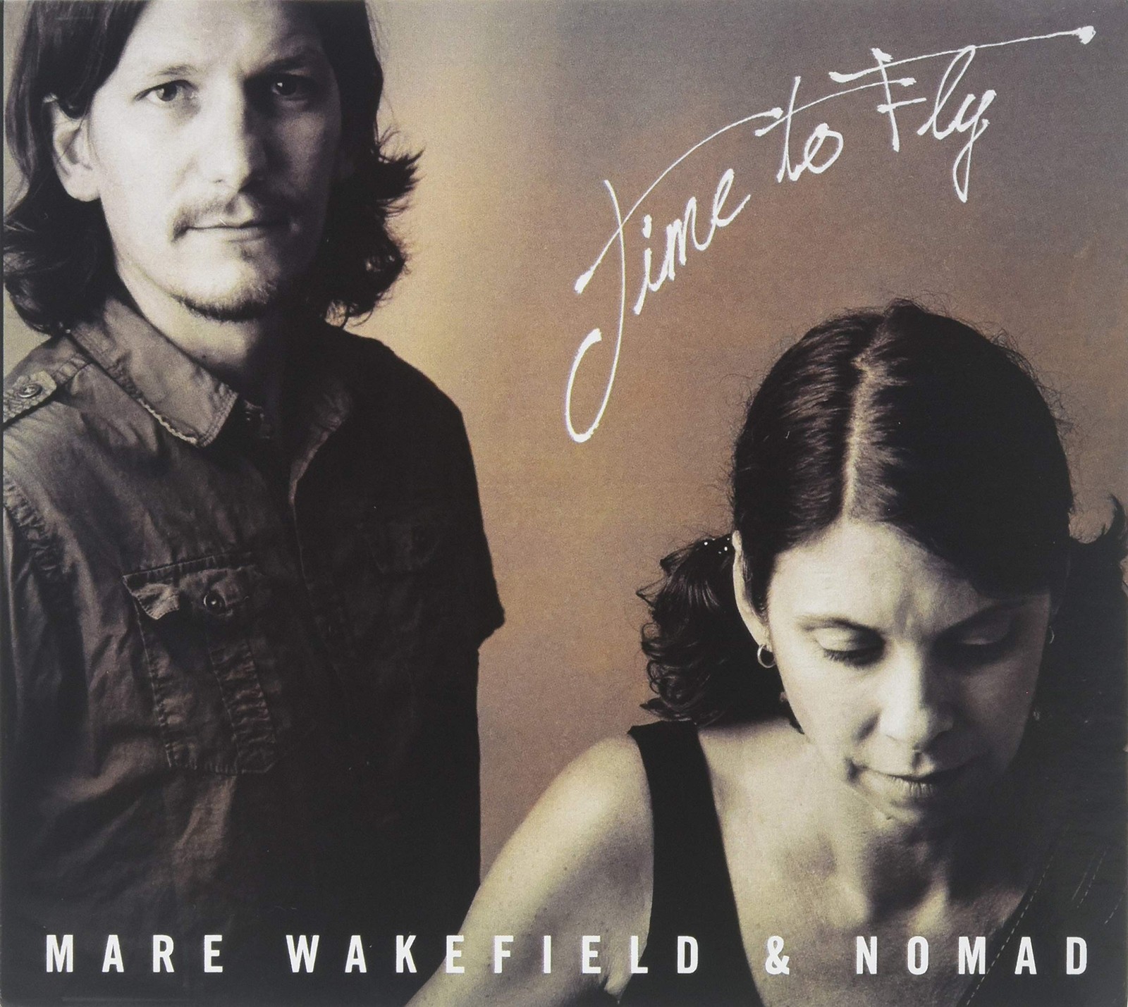 Wakefield, Mare -& Nomad- Mare Wakefield & Nomad - Time To Fly (CD)